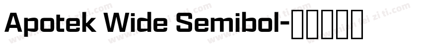 Apotek Wide Semibol字体转换